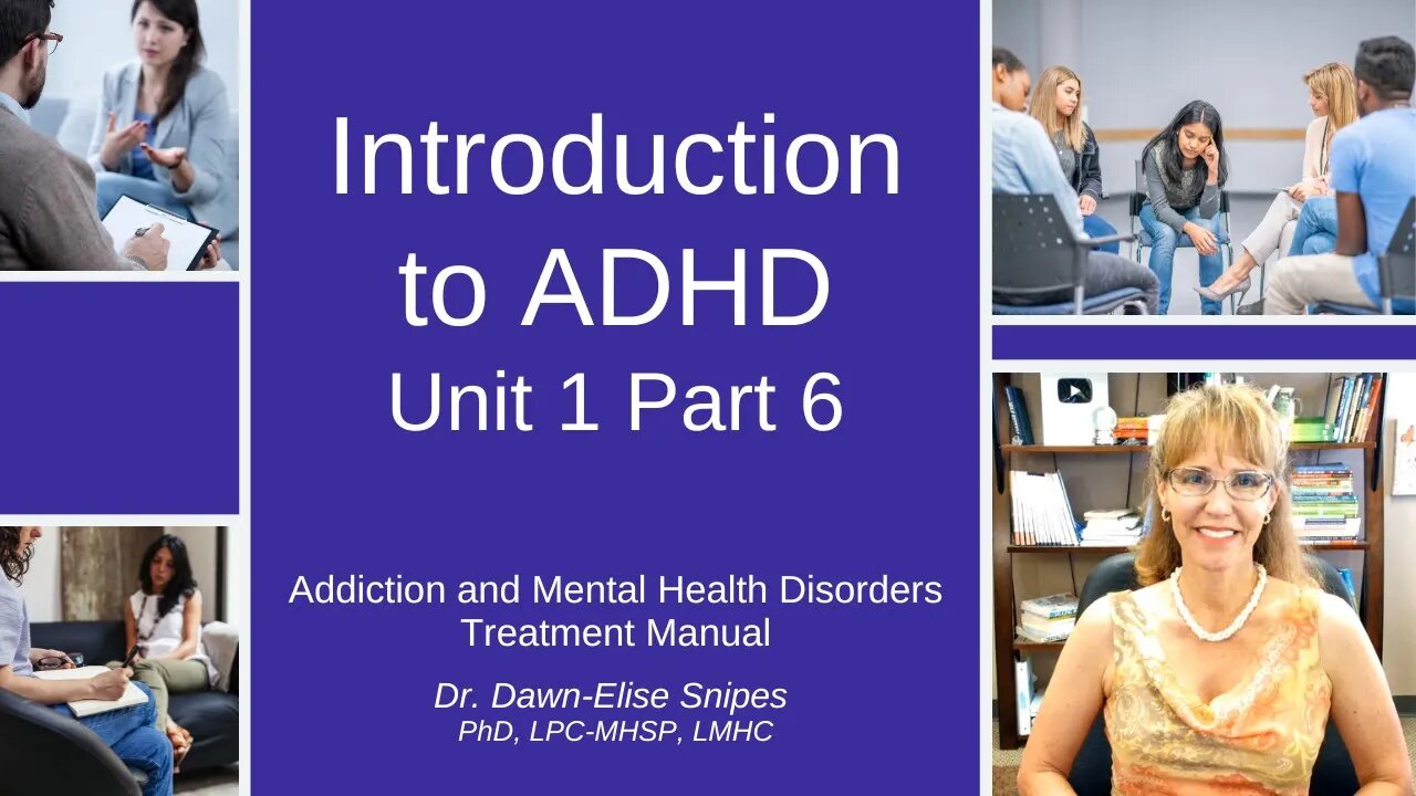 Introduction to ADHD | Addiction and Mental Health Recovery Counseling Activities