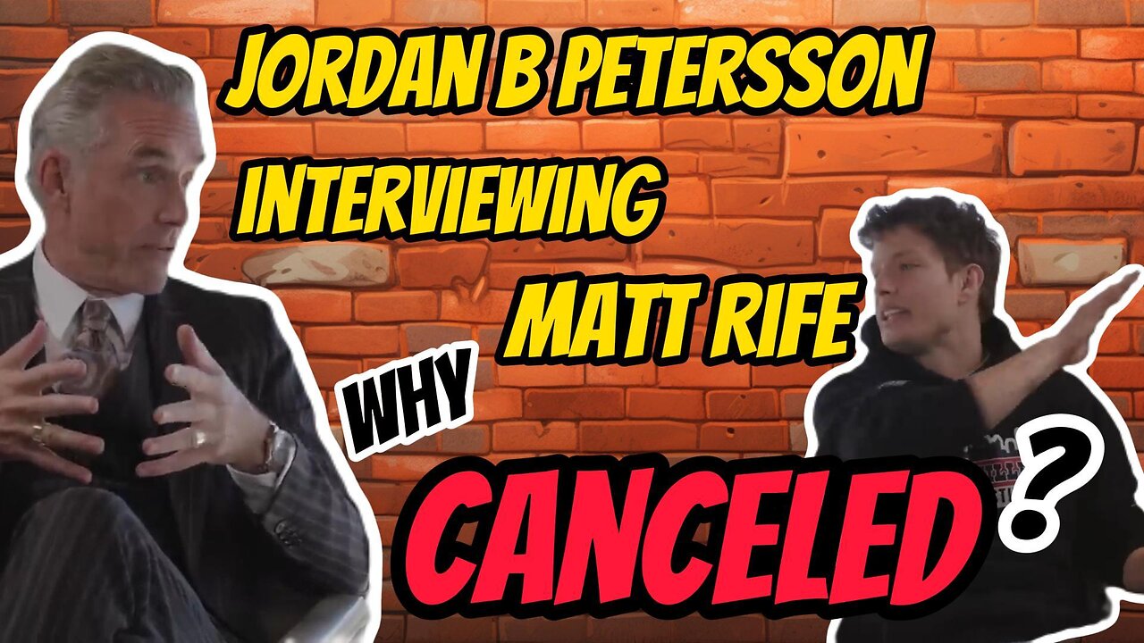 Why was Matt Rife canceled? Jordan B Petersson finds out!