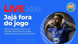 Jajá fora do jogo