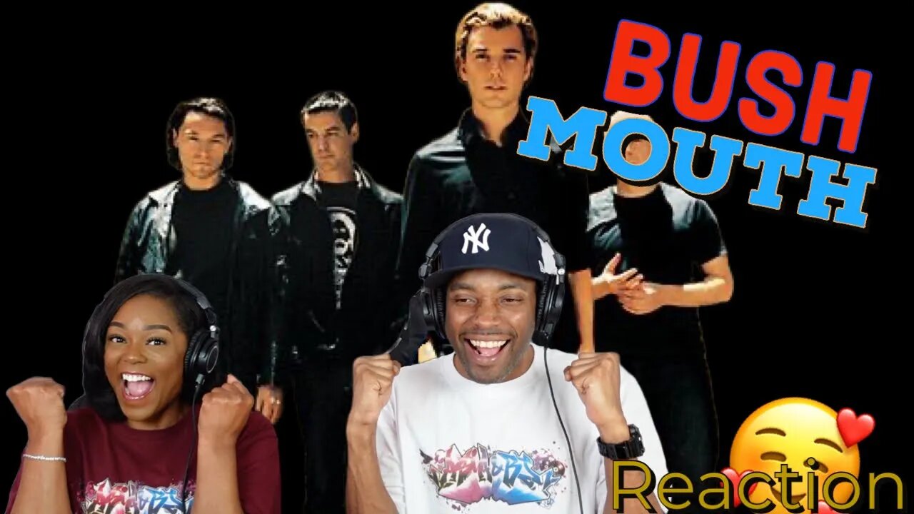 First time hearing Bush “Mouth” Reaction | Asia and BJ