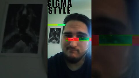 The Sigma Part 1 #sigma #sigmamale