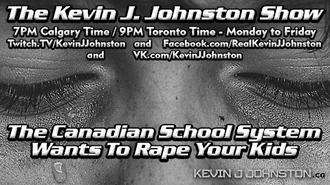 AntiFa And Canadian Schools Want To Be Legally Allowed To Rape Your Children