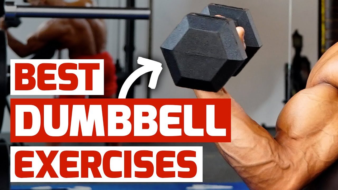 15 Dumbbell Exercises You Should Be Doing