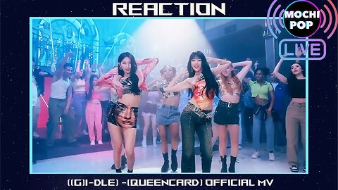 (여자)아이들((G)I-DLE) - 퀸카 (Queencard) Official MV | Reaction