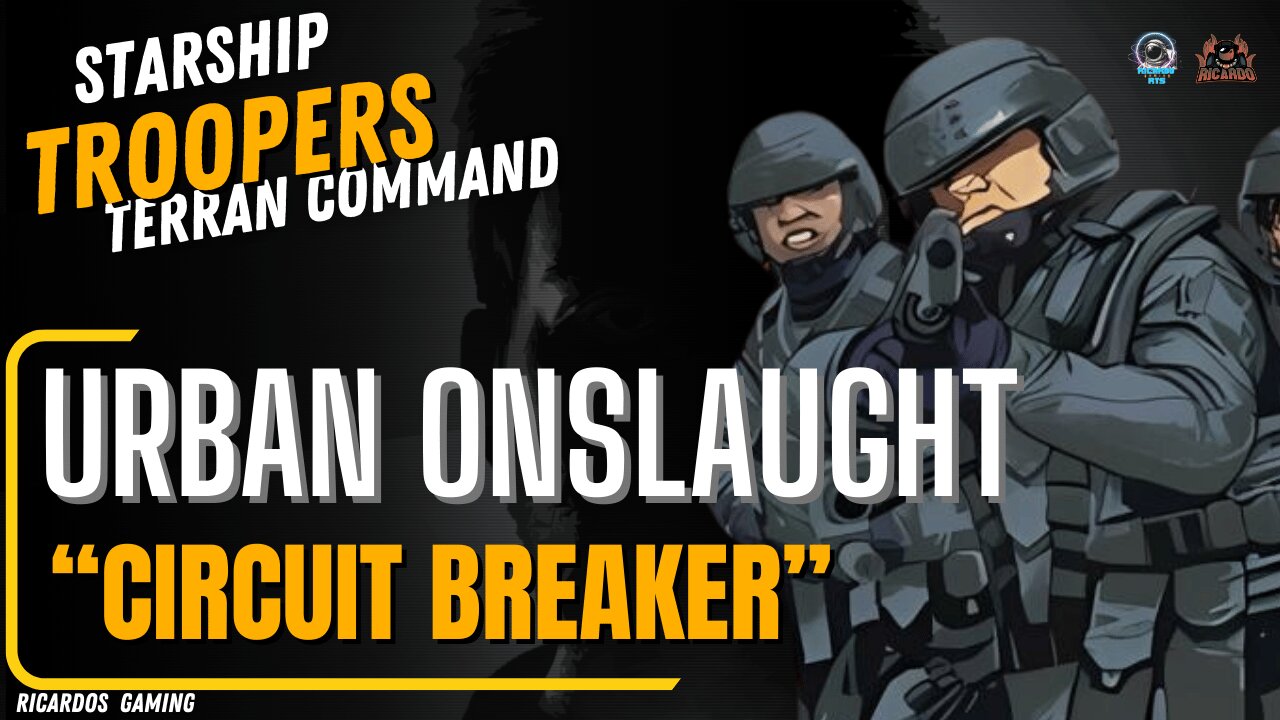 Starship Troopers Terran Command Challenge Maps CIRCUIT BREAKER