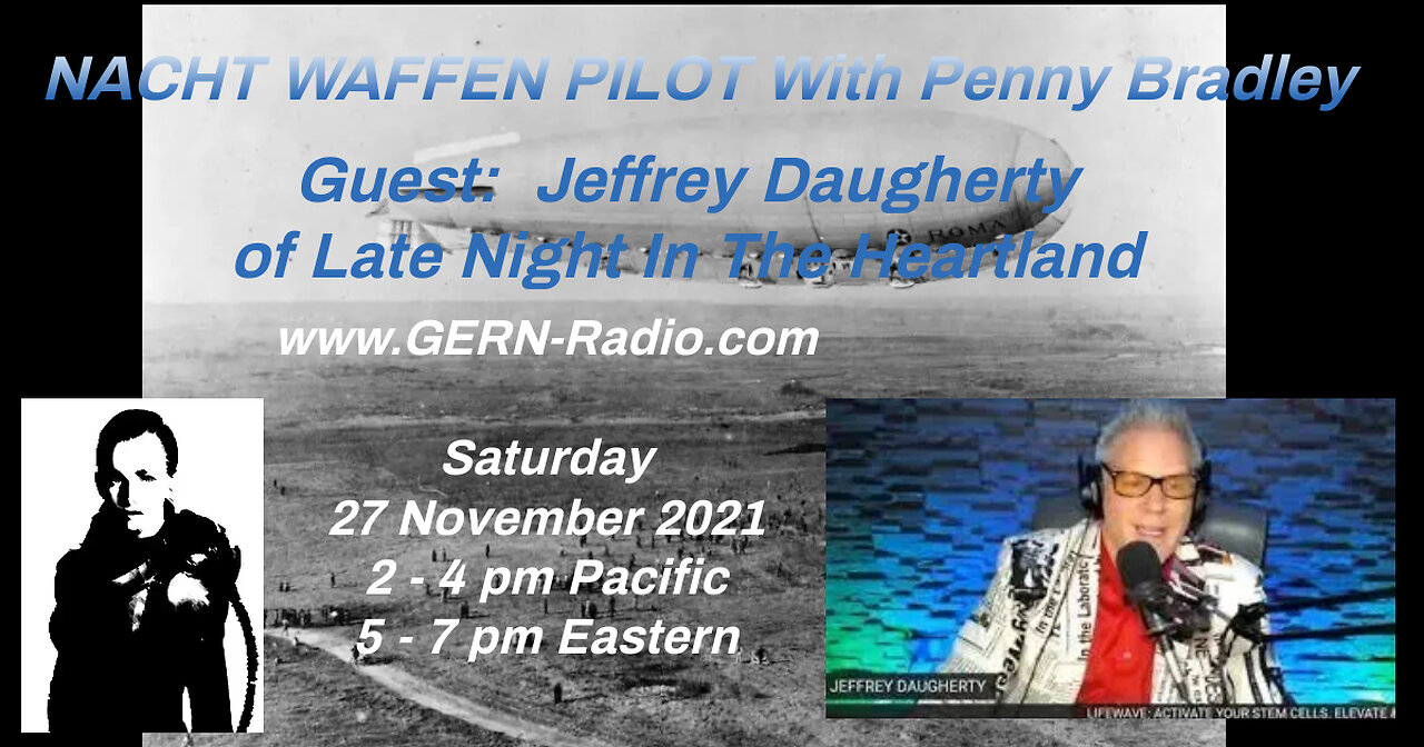 Nacht Waffen Pilot Guest Jeffrey Daugherty 27 Nov 2021