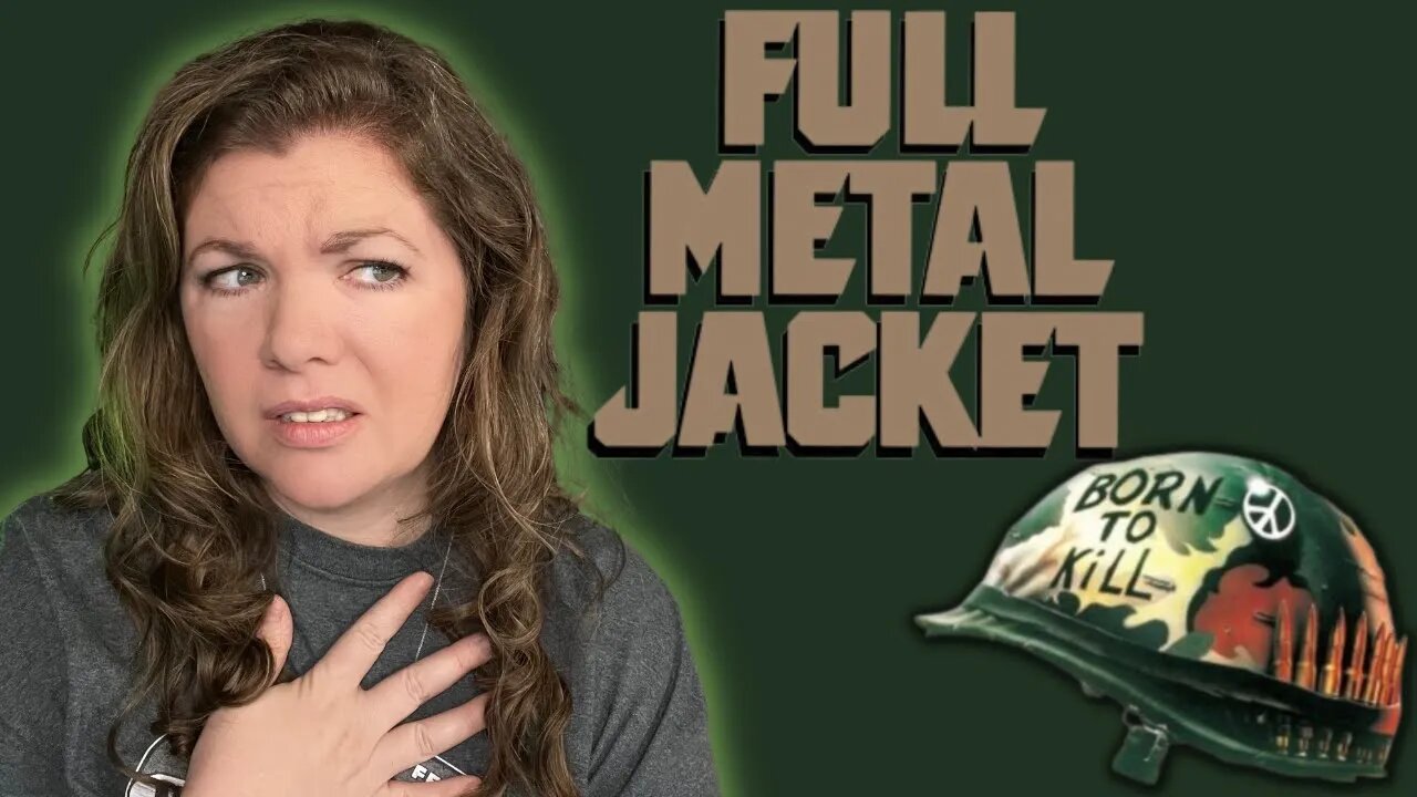 FULL METAL JACKET is Devastating! ~* FIRST TIME WATCHING! *~