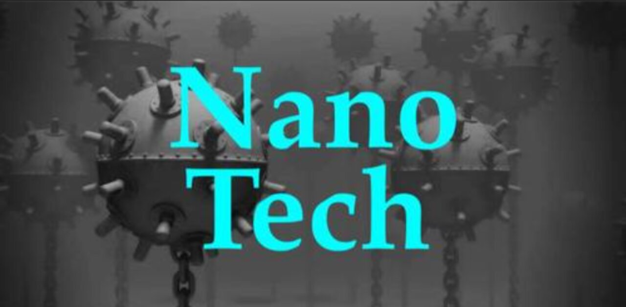 The Jesuit Vatican Shadow Empire 168 - Nano Tech