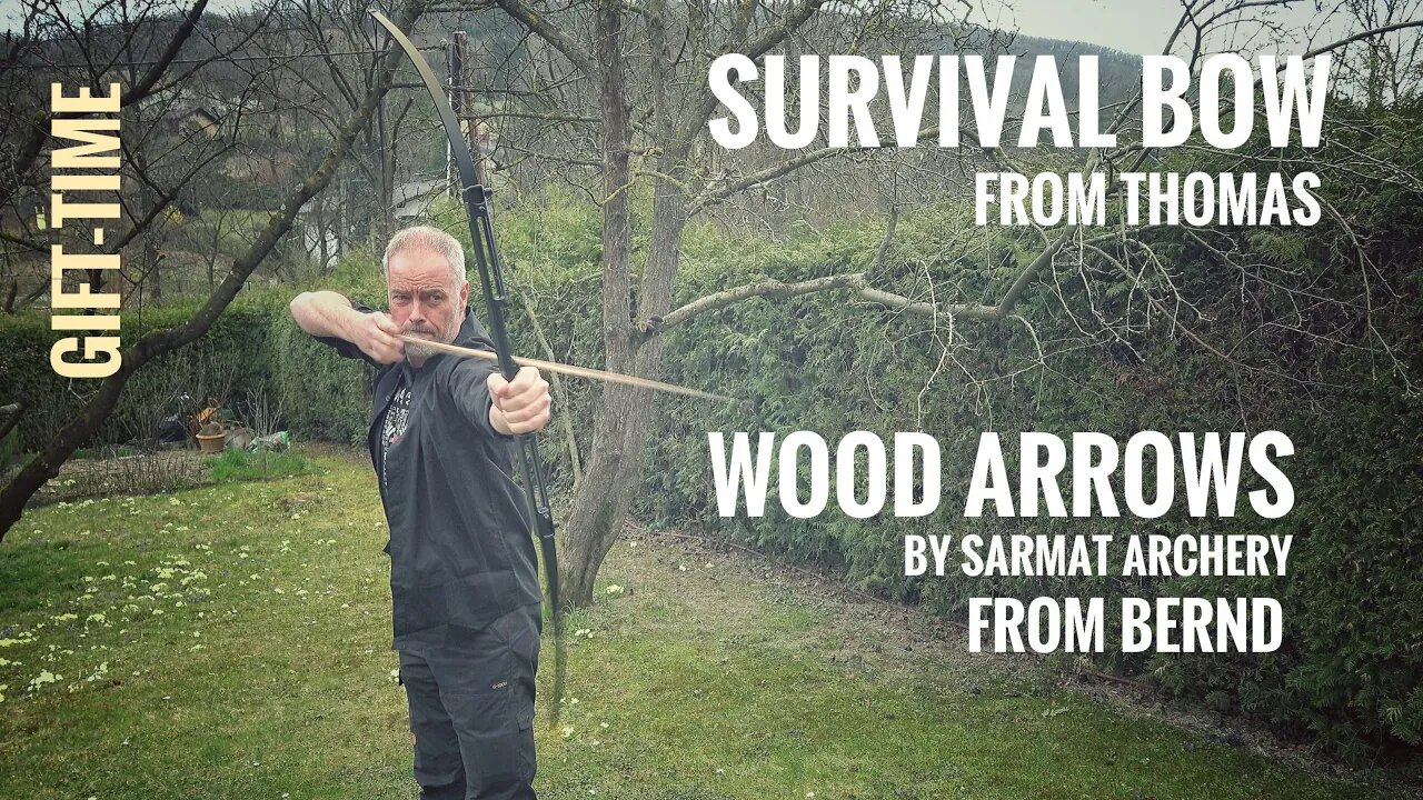 Gift-Time: Survivalbow and Wood Arrows from Fans