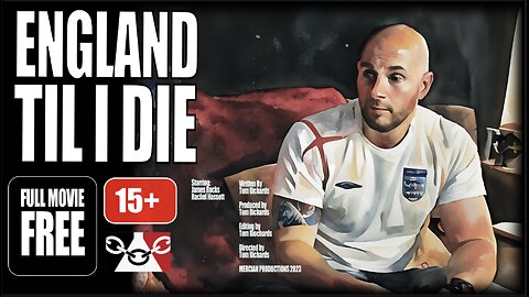 ENGLAND TIL I DIE (2023) #shortfilm