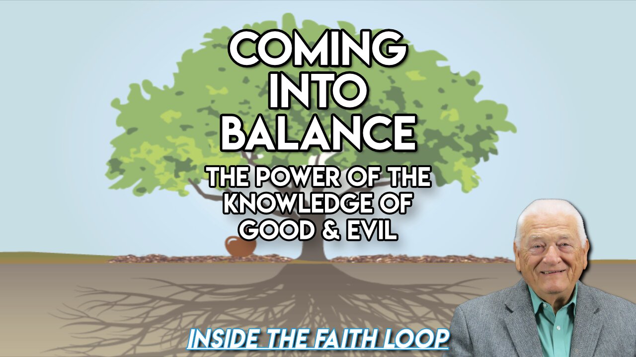 Coming into Balance | Inside the Faith Loop