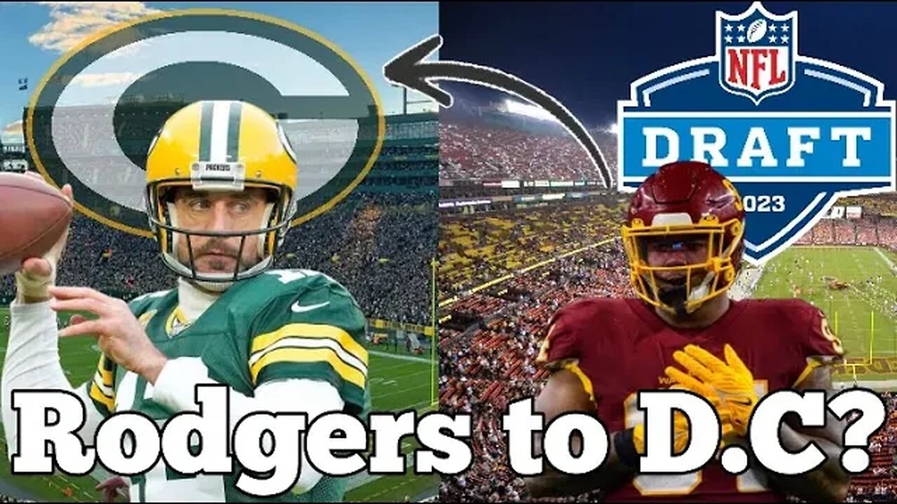 Could the Commanders Trade for Aaron Rodgers?