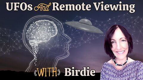 Let's Get Cosmic with Birdie UFOs, Disclosure, and Remote Viewing