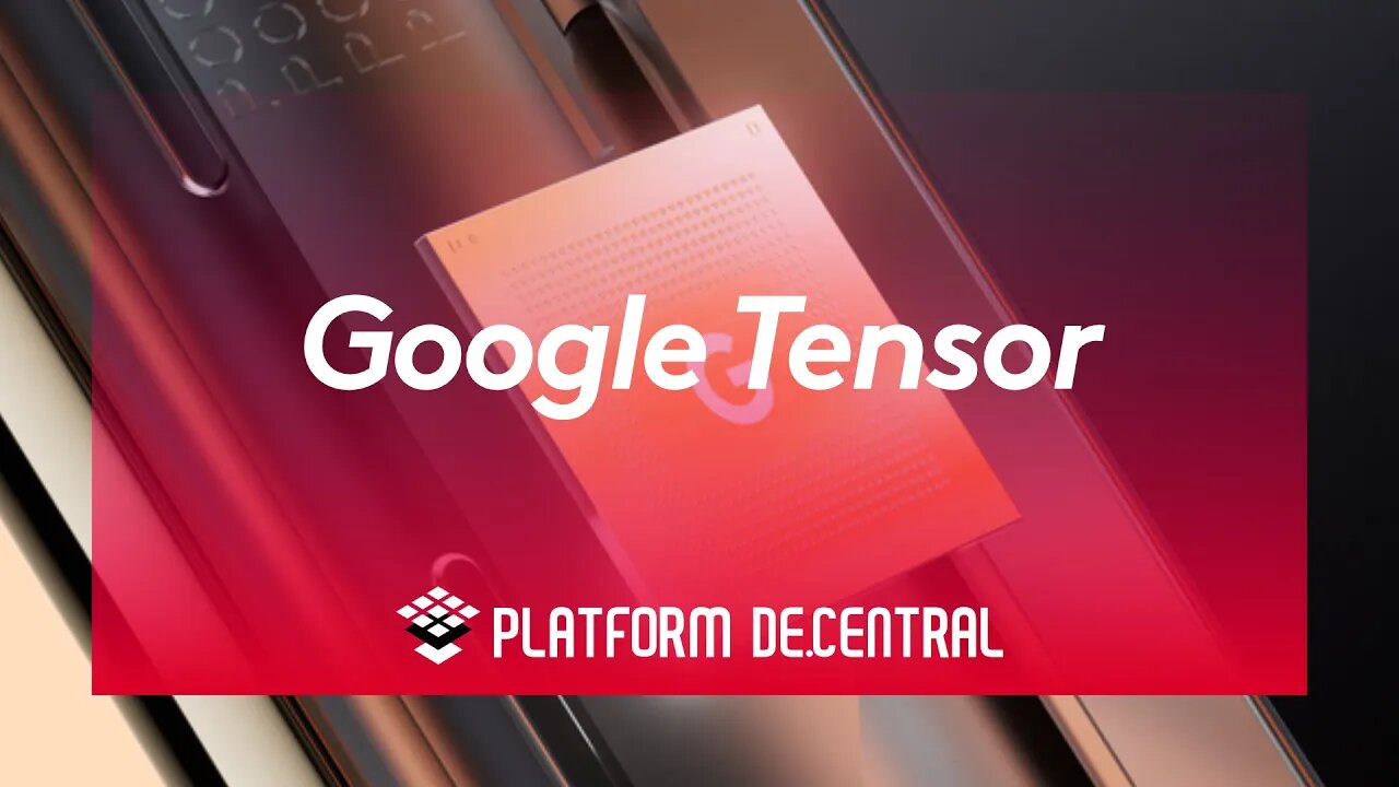 Google Tensor - Pixel 6 Launch