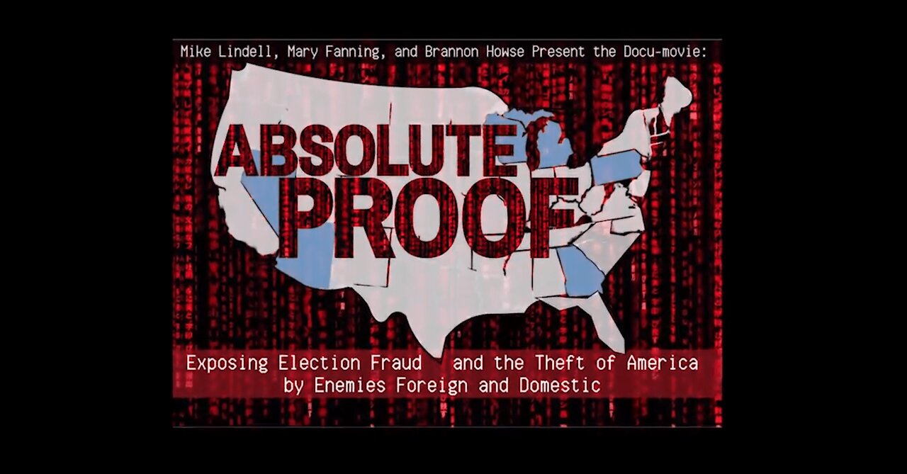 Absolute Proof hosted by Mike Lindell