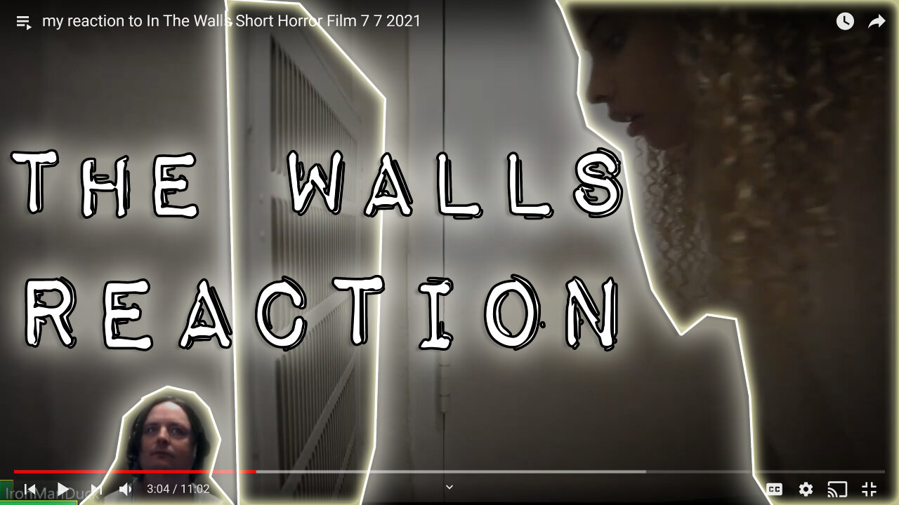 my reaction to In The Walls Short Horror Film 7 7 2021