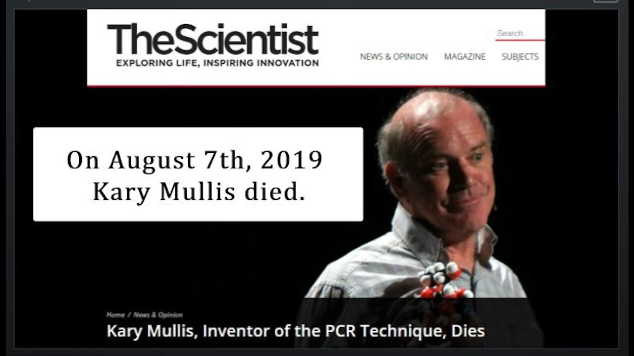 The 'Timely' Death of Nobel Prize Scientist Kary Mullis: The Inventor of the 'Flimsy' COVID19 Test