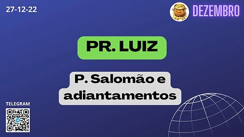 PR. LUIZ P. Salomão e adiantamentos