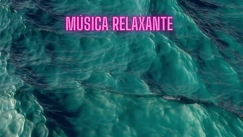 música relaxante