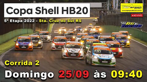 COPA SHELL HB20 | Corrida 2 | 5ª Etapa 2022 - Sta. Cruz do Sul (RS) | Ao Vivo