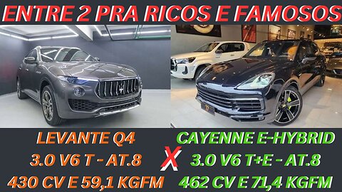 ENTRE 2 CARROS - MASERATI LEVANTE X PORSCHE CAYENNE - O CREME DE LA CREME DO BOM GOSTO E POTÊNCIA
