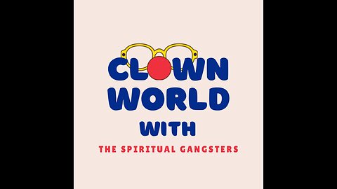 Clown World with The Spiritual Gangsters September 27- P Diddy & Lucian Grainge