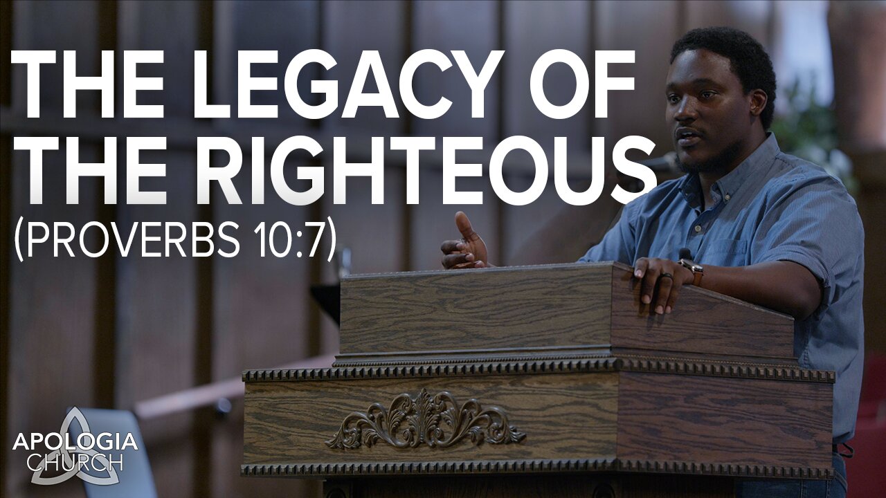 The Legacy of the Righteous