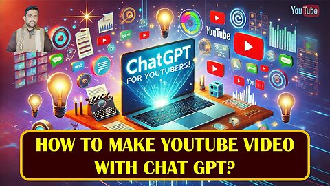 How to make youtube video with chat gpt ! chat gpt for youtubers how to make AI video