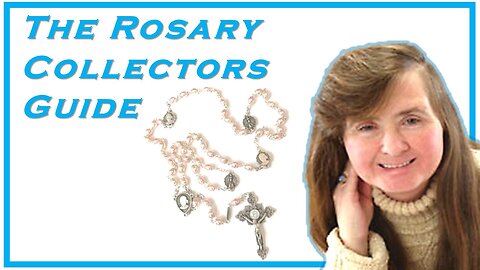 Dr. Helen Hoffner on the Beauty of Rosaries: "The Rosary Collectors Guide"