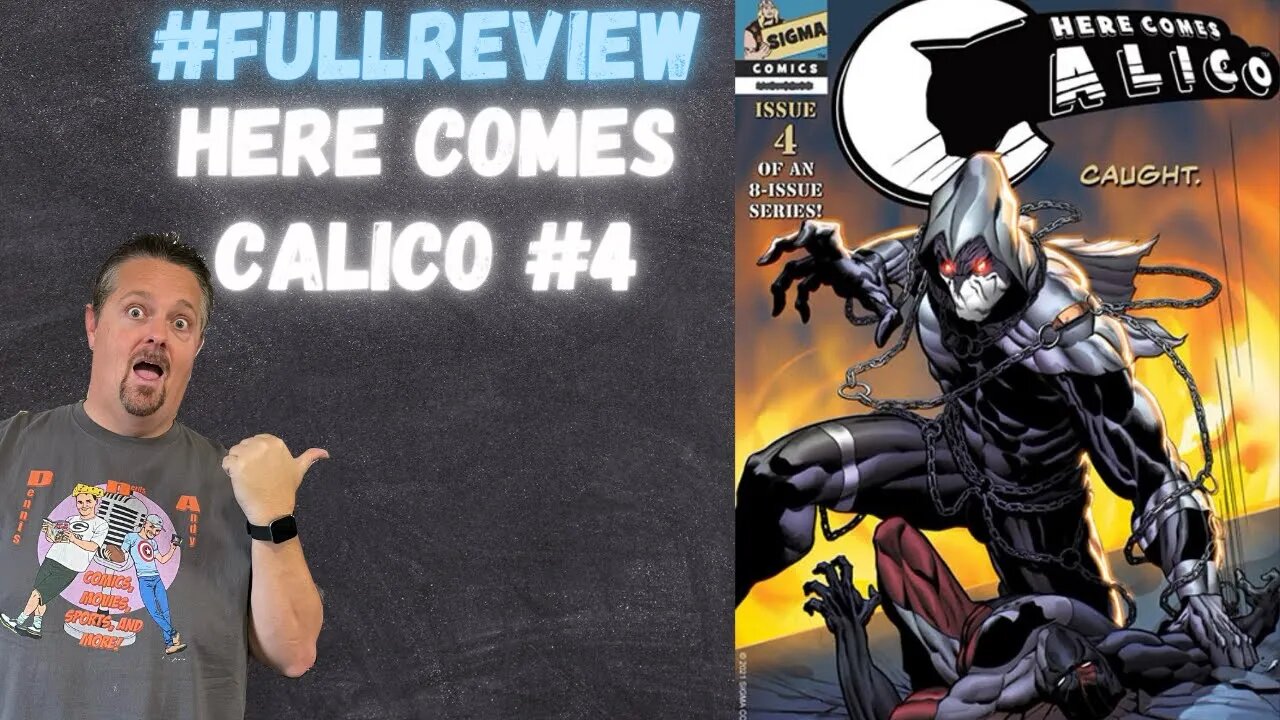 Here Comes Calico Sigma Comics #4 #FullReview Comic Book Review H.H. GERMAN JAVIER ORABICH