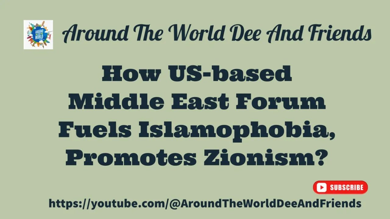 How US-based Forum Fuels Islamophobia Promotes Zionism?