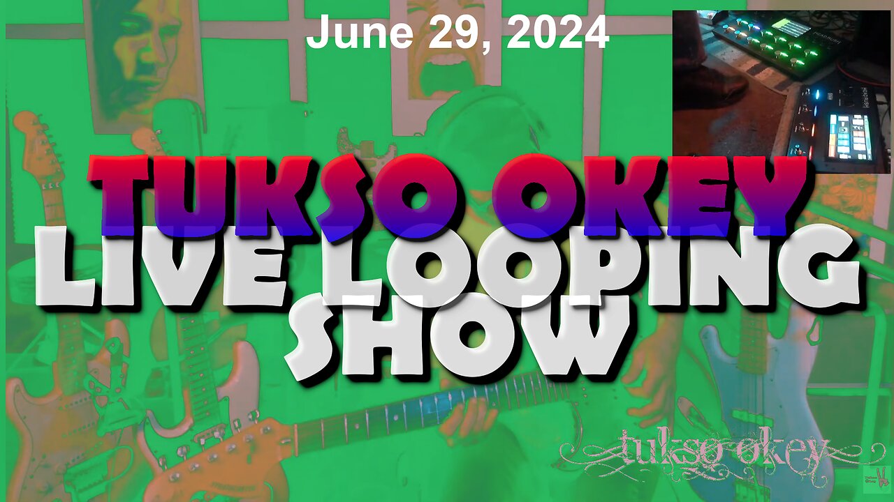 Tukso Okey Live Looping Show - Saturday, June 29, 2024