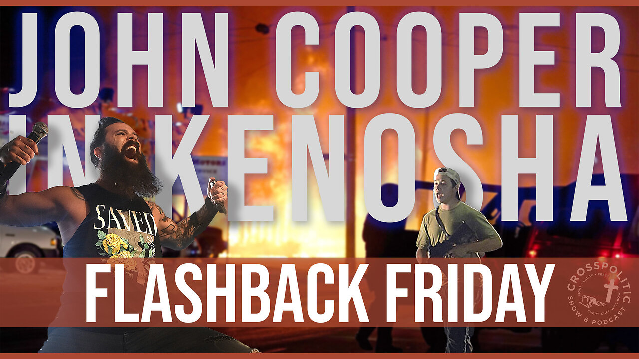 Remember That Time John Cooper Defended Kenosha?? | FlashBack Friday