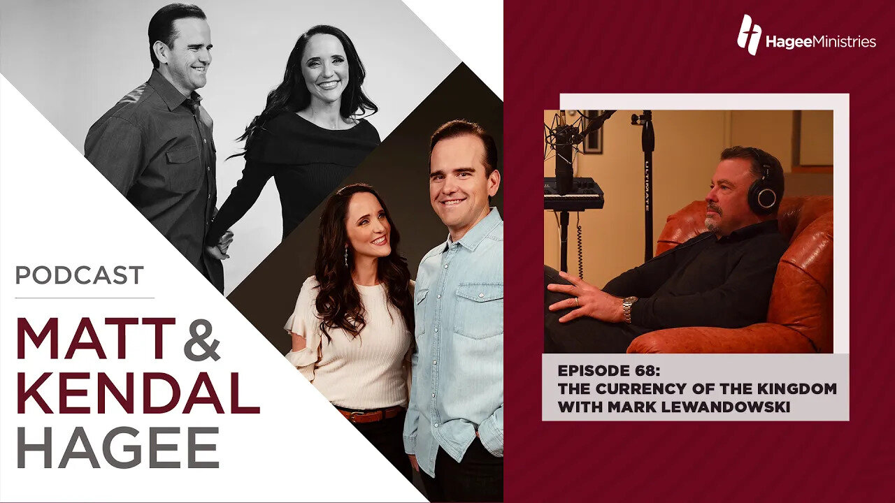 The Currency of the Kingdom with Dr. Mark Lewandowski