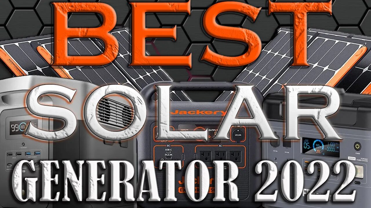 Best Solar Generator 2022