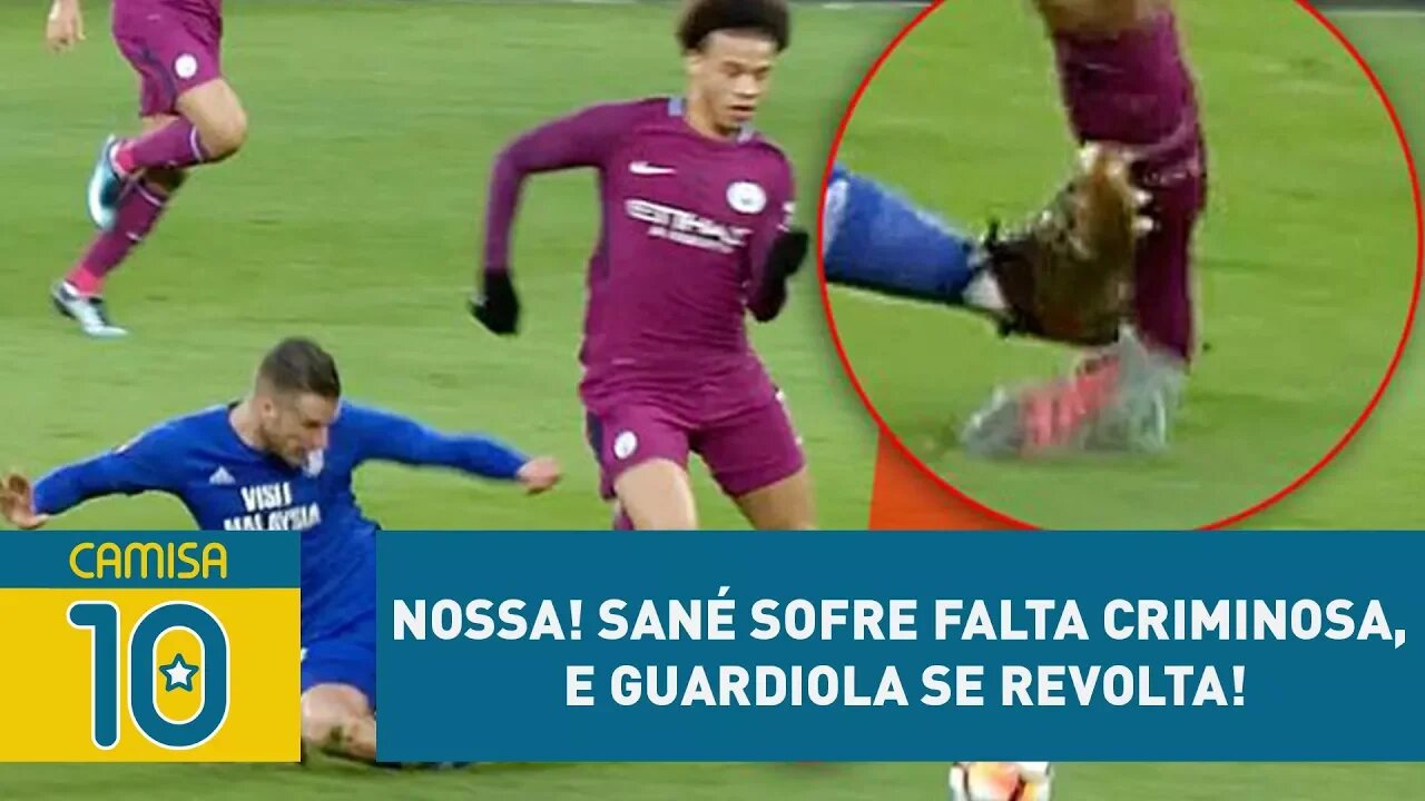 Nossa! SANÉ sofre falta criminosa, e Guardiola se revolta!