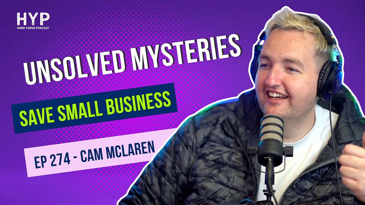 #274 - Unsolved Mysteries - Save Small Businesses