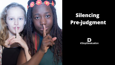 Silencing Pre-Judgment