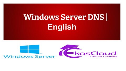 #Windows Server DNS _ Ekascloud _ English