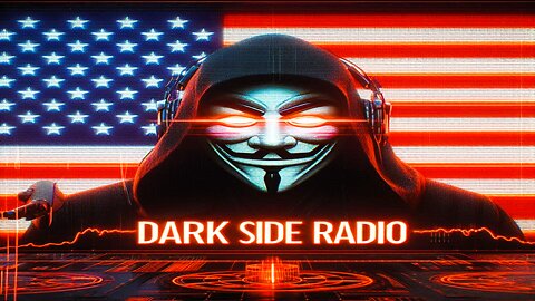 ⚡DARK SIDE RADIO⚡ Ep. 226