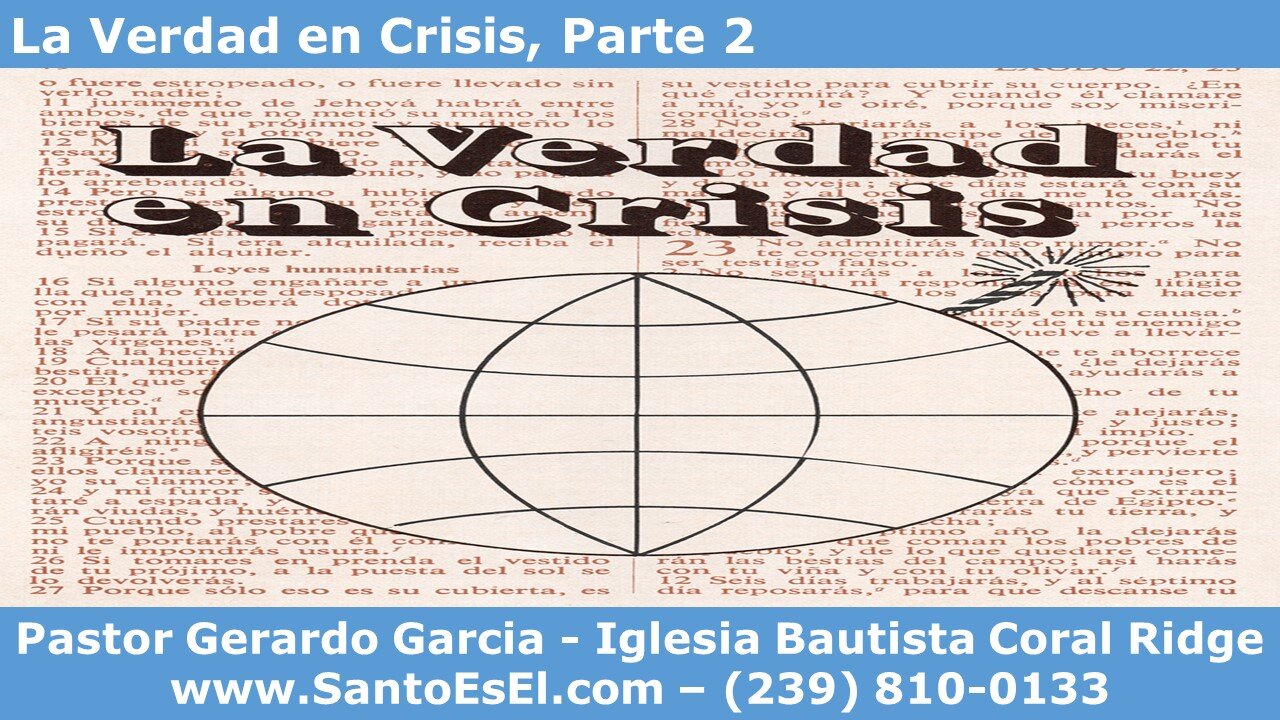 2021 01 31 Escuela Dominical - La Verdad en Crisis, Parte 2