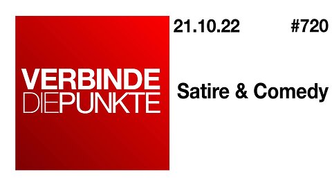 Verbinde die Punkte #720 - Satire & Comedy (21.10.2022)