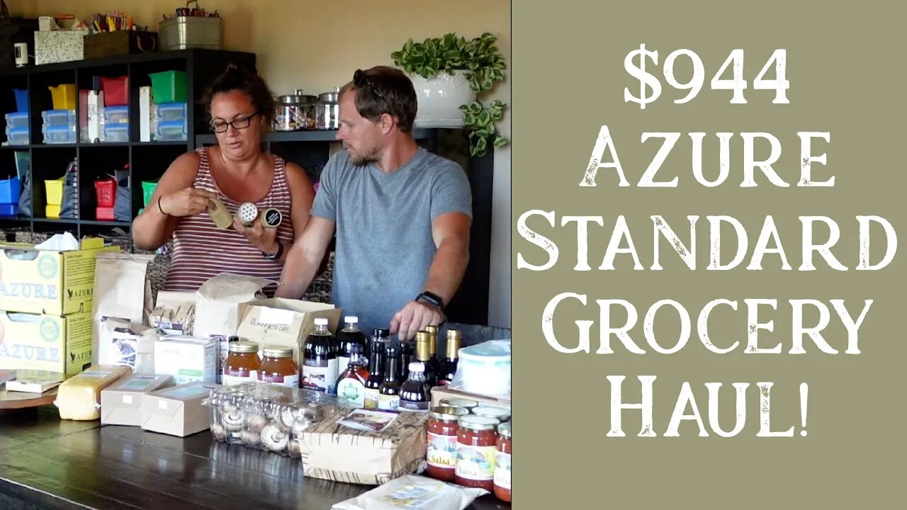 Azure Standard Grocery Haul | Large Family Style