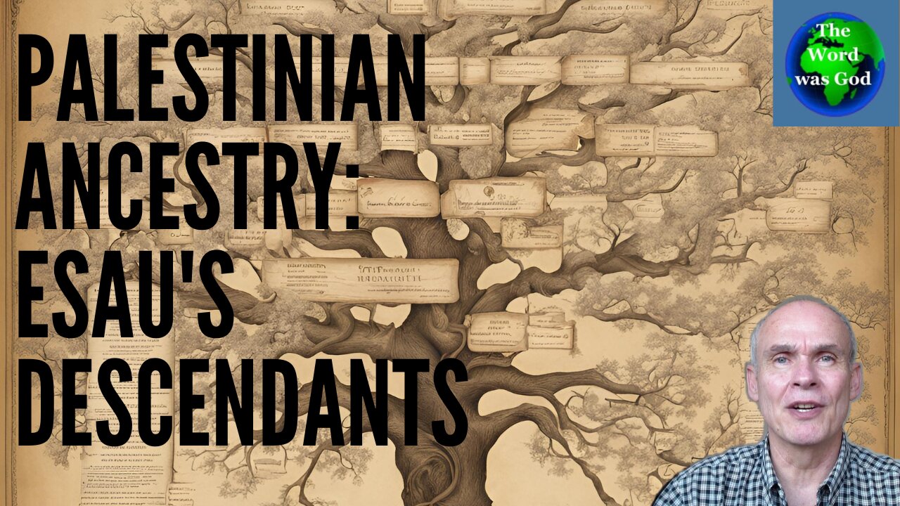 Palestinian Ancestry: Esau’s Descendants