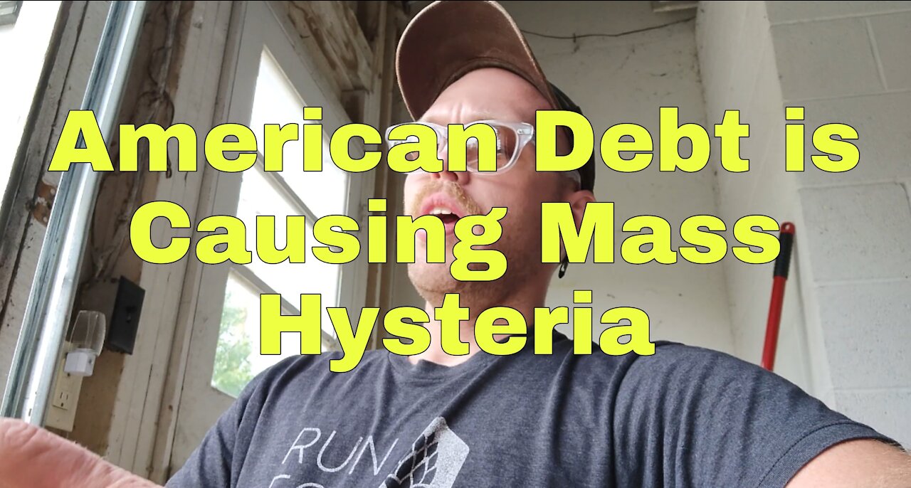 American Debt is Causing Mass Hysteria