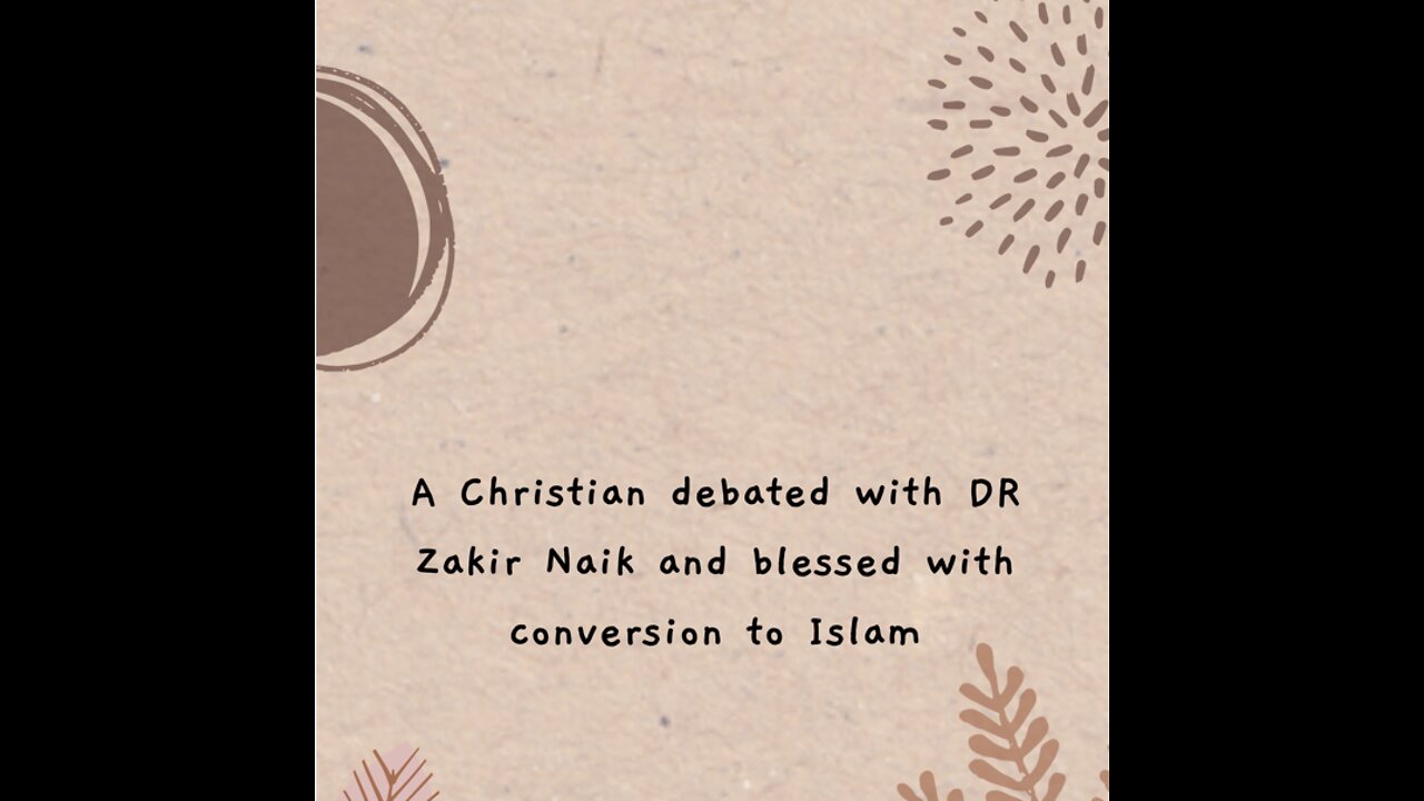 Conversion of a Christian to Islam after Debate with Dr Zakir Naik