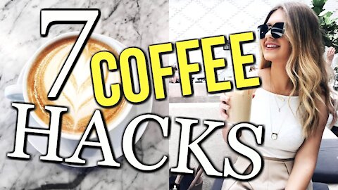 TOP COFFEE LIFE HACKS