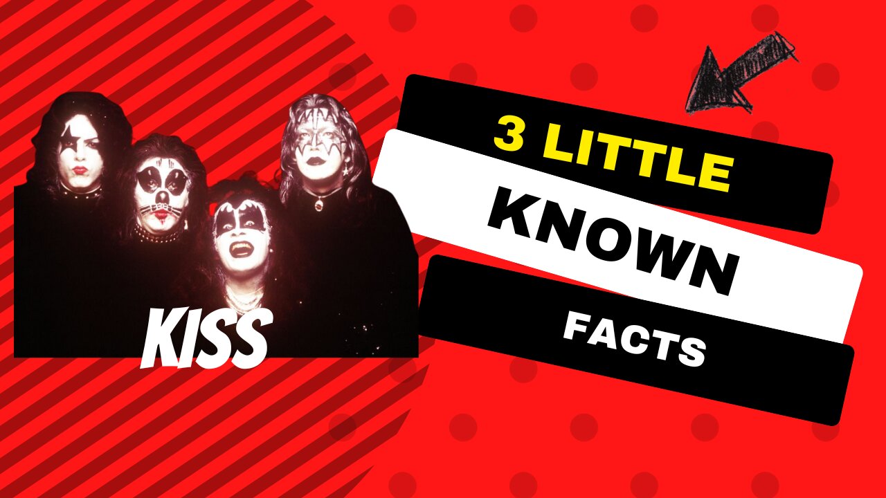 3 Little Known Facts KISS