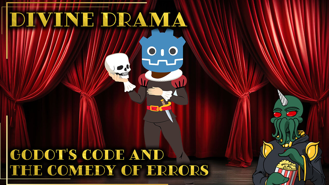 Divine Drama: Godot's Code and the Comedy of Errors