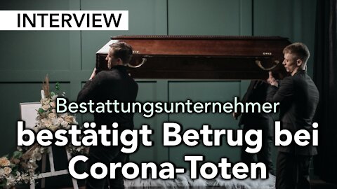 Bestattungsunternehmer bestätigt Betrug bei Corona-Toten